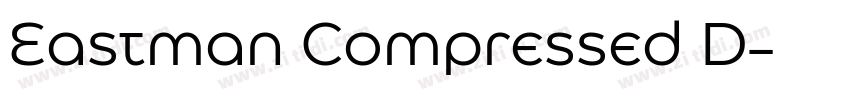 Eastman Compressed D字体转换